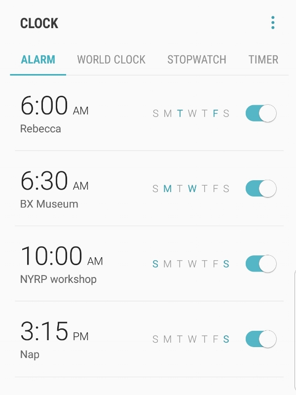Four alarms set on a smart phone at various times: Rebecca School 6am on Tuesdays and Fridays, BX Museum 6:30am Monday and Wednesday, NYRP Workshop 10am on Saturday and Sunday, and Nap 3:15pm on Sunday. A light blue slide shows us that all the alarms are currently turned on.